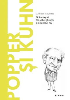 Coperta cărții Popper si Kuhn. Descopera Filosofia