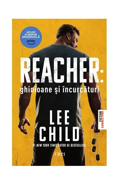 Coperta cărții Reacher: Ghinioane și încurcături (Ediție tie-in)
