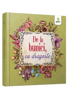 Coperta cărții De la bunici cu dragoste