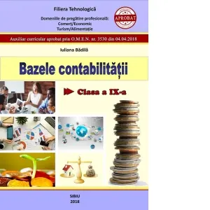 Coperta cărții Bazele contabilitatii. Clasa a IX-a