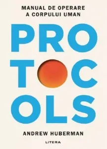 Coperta cărții Protocols. Manual de operare a corpului uman