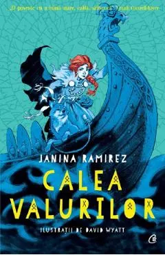 Coperta cărții Calea valurilor - Janina Ramirez, David Wyatt
