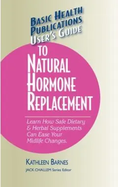 Coperta cărții User'S Guide to Natural Hormone Replacement