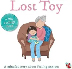 Coperta cărții Big Feelings: Lost Toy