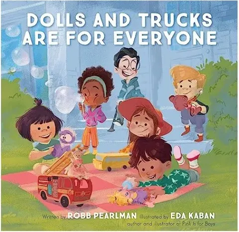 Coperta cărții Dolls and Trucks Are for Everyone