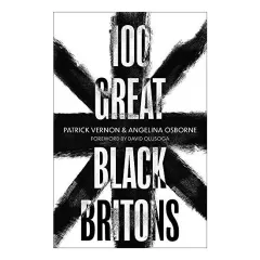 Coperta cărții 100 Great Black Britons