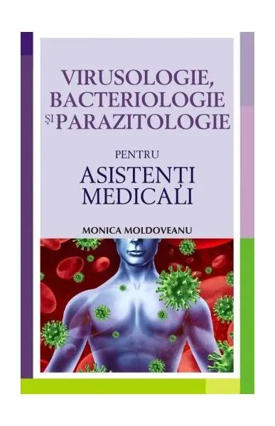 Coperta cărții Virusologie, bacteriologie si parazitologie pentru asistenti medicali