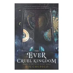 Coperta cărții Ever Cruel Kingdom