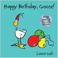 Coperta cărții Happy Birthday, Goose (w/ CD)