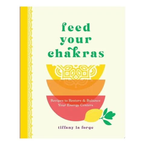 Coperta cărții Feed Your Chakras