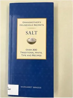 Coperta cărții Salt Over 300 Traditional Hints, Tips, and Recipes