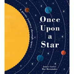 Coperta cărții Once Upon a Star A Poetic Journey Through Space