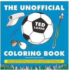 Coperta cărții Unofficial Ted Lasso Coloring Book