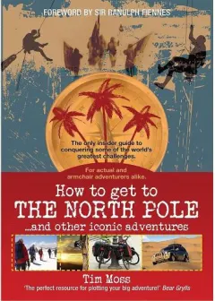 Coperta cărții How To Get To The North Pole