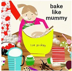Coperta cărții Bake Like Mummy