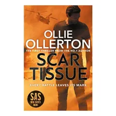 Coperta cărții Scar Tissue : The Debut Thriller from the No. 1 Bestselling Author and Star of SAS