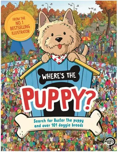 Coperta cărții Where's the Puppy? Search for Buster the Puppy and Over 101 Doggie Breeds