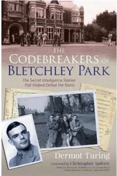 Coperta cărții Codebreakers of Bletchley Park, Dermot Turing