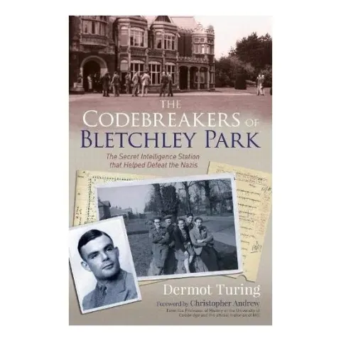 Coperta cărții Codebreakers of Bletchley Park, Dermot Turing