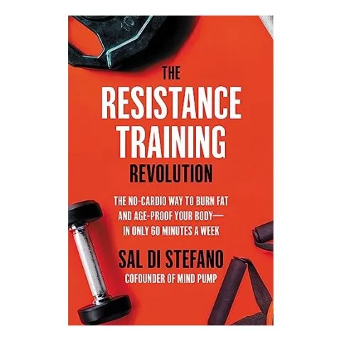 Coperta cărții The Resistance Training Revolution