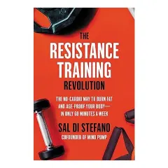 Coperta cărții The Resistance Training Revolution