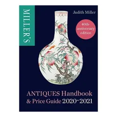 Coperta cărții Miller's Antiques Handbook & Price Guide 2020-2021, Judith Miller