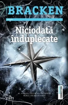 Coperta cărții Niciodata induplecate
