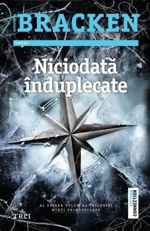 Coperta cărții Niciodata induplecate