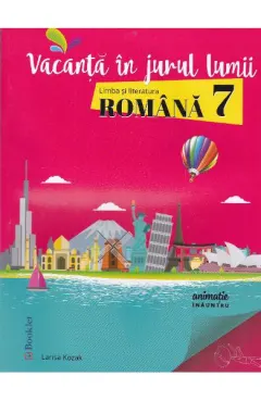 Coperta cărții Vacanta in jurul lumii. Romana clasa a 7-a