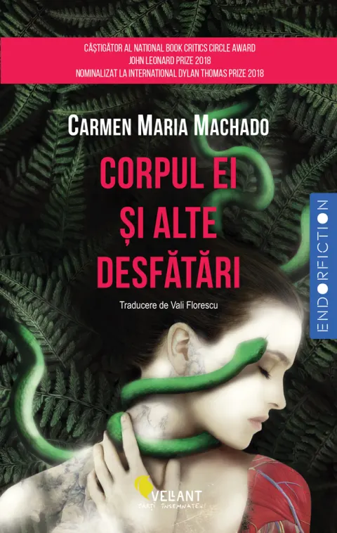 Coperta cărții Corpul ei si alte desfatari