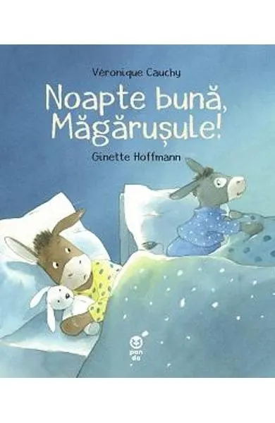 Coperta cărții Noapte buna, magarusule!