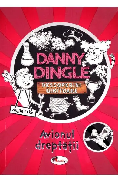 Coperta cărții Danny Dingle. Avionul dreptatii