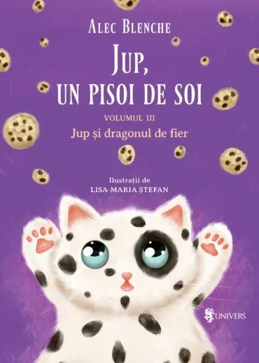 Coperta cărții Jup, un pisoi de soi (vol. 3): Jup și dragonul de fier