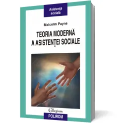 Coperta cărții Teoria modernă a asistenței sociale