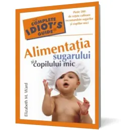 Coperta cărții Alimentatia sugarului si a copilului mic