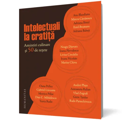 Coperta cărții Intelectuali la cratita. Amintiri culinare si 50 de retete
