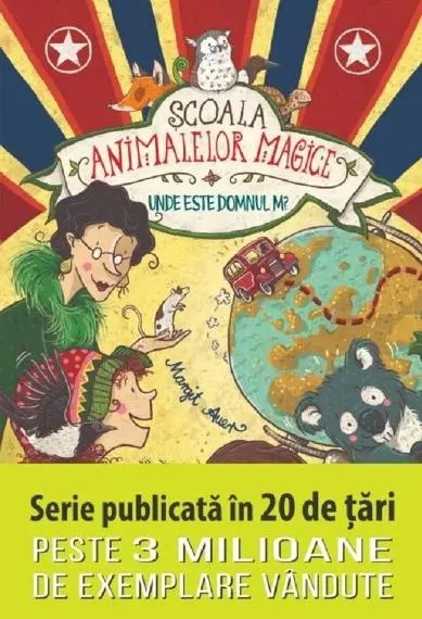 Coperta cărții Scoala animalelor magice. Unde este domnul M?