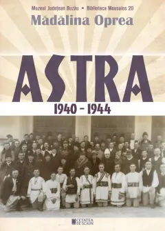 Coperta cărții Astra 1940-1944
