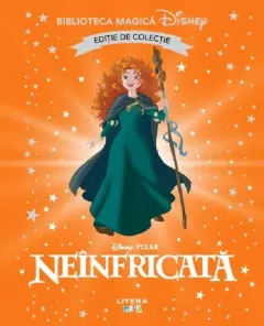Coperta cărții Neinfricata. Biblioteca magica Disney
