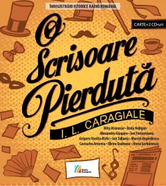 Coperta cărții O scrisoare pierduta. Comedie in patru acte (carte+CD)