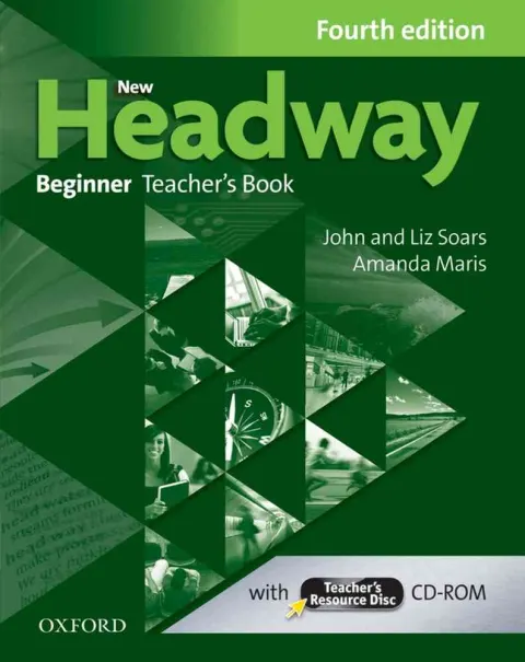 Coperta cărții New Headway 4th Edition Beginner Teacher's Book and Teacher's Resource Disc Pack