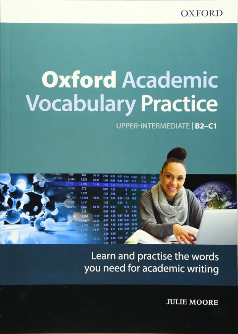 Coperta cărții Oxford Academic Vocabulary Practice Upper-Intermediate B2-C1 with Key