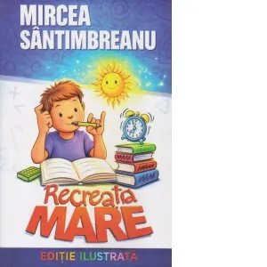 Coperta cărții Recreatia mare