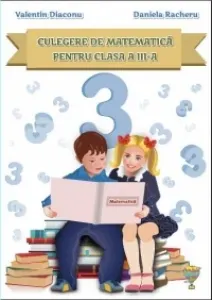 Coperta cărții Culegere de matematica pentru clasa a III-a