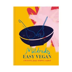 Coperta cărții Mildreds easy vegan: exciting food, simply cooked