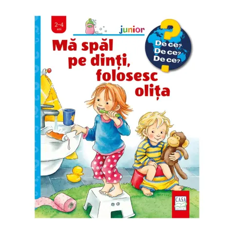 Coperta cărții Mă spăl pe dinți, folosesc olița (2-4 ani)