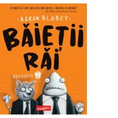 Coperta cărții Baietii Rai. Episodul 1