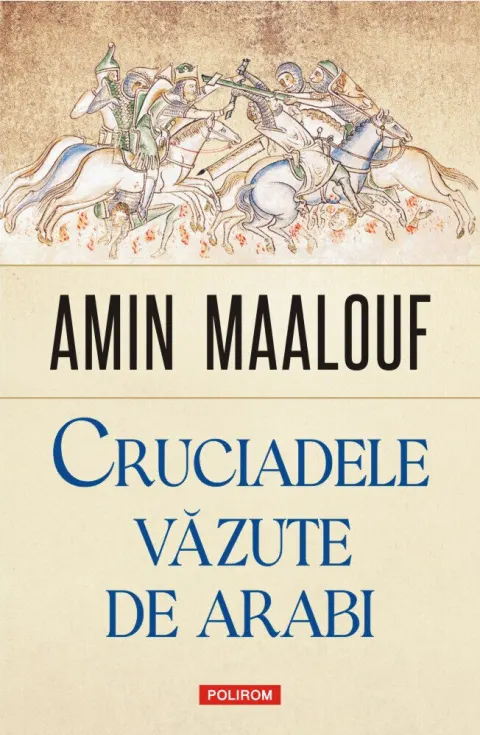 Coperta cărții Cruciadele văzute de arabi