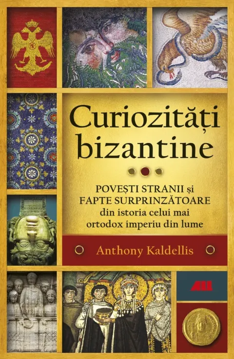 Coperta cărții Curiozități bizantine