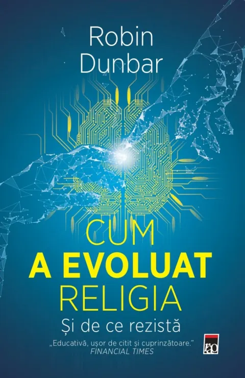 Coperta cărții Cum a evoluat religia. Și de ce rezistă